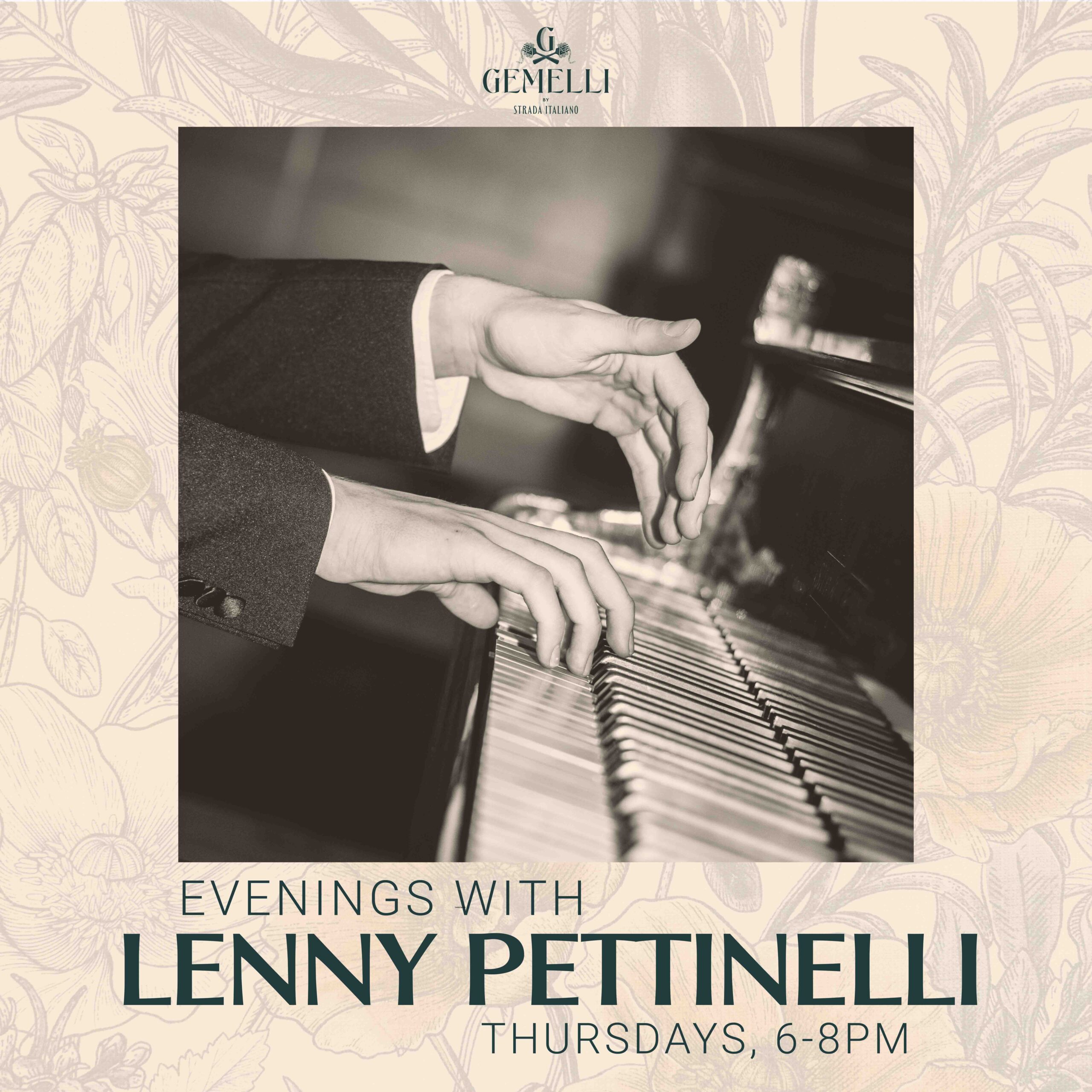 Dinner, Drinks & Live Music with Lenny Pettinelli • Thursdays, 6-8pm